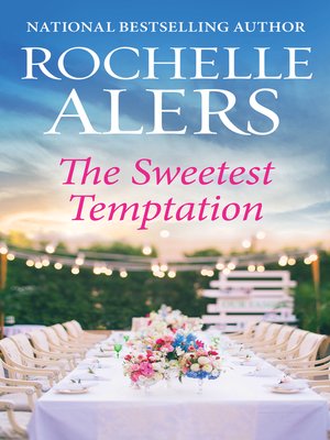 cover image of The Sweetest Temptation